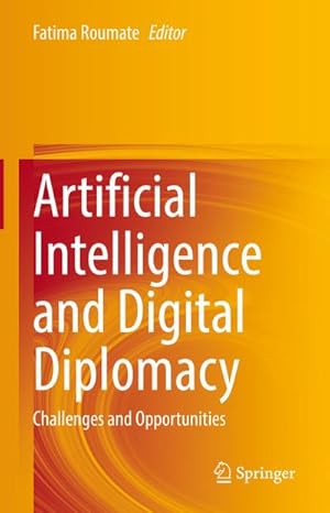 Seller image for Artificial Intelligence and Digital Diplomacy for sale by BuchWeltWeit Ludwig Meier e.K.