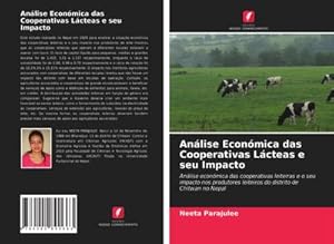 Imagen del vendedor de Anlise Econmica das Cooperativas Lcteas e seu Impacto a la venta por BuchWeltWeit Ludwig Meier e.K.