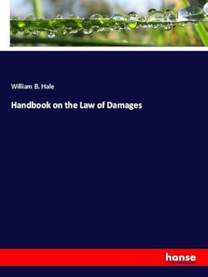 Seller image for Handbook on the Law of Damages for sale by BuchWeltWeit Ludwig Meier e.K.