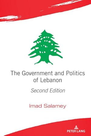 Imagen del vendedor de The Government and Politics of Lebanon a la venta por BuchWeltWeit Ludwig Meier e.K.