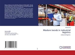 Seller image for Modern trends in industrial logistics for sale by BuchWeltWeit Ludwig Meier e.K.