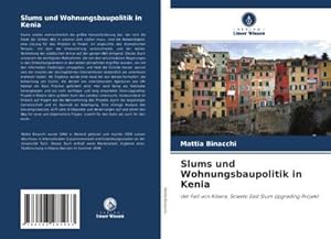 Seller image for Slums und Wohnungsbaupolitik in Kenia for sale by BuchWeltWeit Ludwig Meier e.K.