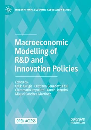 Image du vendeur pour Macroeconomic Modelling of R&D and Innovation Policies mis en vente par BuchWeltWeit Ludwig Meier e.K.