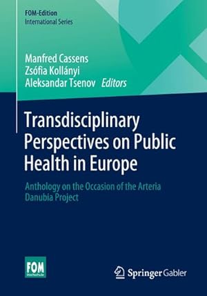 Image du vendeur pour Transdisciplinary Perspectives on Public Health in Europe mis en vente par BuchWeltWeit Ludwig Meier e.K.