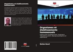 Seller image for Organismes et tablissements homosexuels for sale by BuchWeltWeit Ludwig Meier e.K.