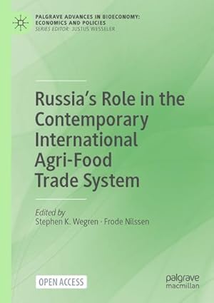 Image du vendeur pour Russias Role in the Contemporary International Agri-Food Trade System mis en vente par BuchWeltWeit Ludwig Meier e.K.