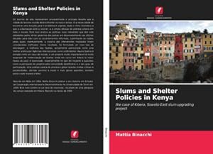 Seller image for Slums and Shelter Policies in Kenya for sale by BuchWeltWeit Ludwig Meier e.K.