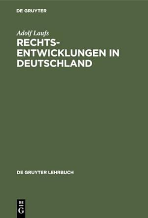 Immagine del venditore per Rechtsentwicklungen in Deutschland venduto da BuchWeltWeit Ludwig Meier e.K.