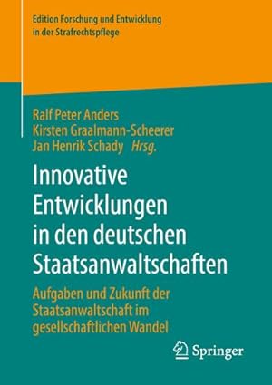 Immagine del venditore per Innovative Entwicklungen in den deutschen Staatsanwaltschaften venduto da BuchWeltWeit Ludwig Meier e.K.