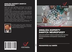 Seller image for ANALIZA KOPERTY DANYCH NEUROFUZZY for sale by BuchWeltWeit Ludwig Meier e.K.