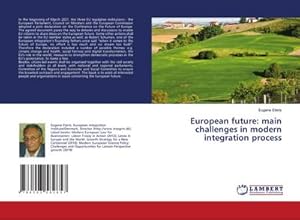Seller image for European future: main challenges in modern integration process for sale by BuchWeltWeit Ludwig Meier e.K.