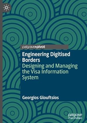 Seller image for Engineering Digitised Borders for sale by BuchWeltWeit Ludwig Meier e.K.