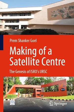 Seller image for Making of a Satellite Centre for sale by BuchWeltWeit Ludwig Meier e.K.