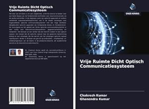 Image du vendeur pour Vrije Ruimte Dicht Optisch Communicatiesysteem mis en vente par BuchWeltWeit Ludwig Meier e.K.