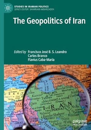 Imagen del vendedor de The Geopolitics of Iran a la venta por BuchWeltWeit Ludwig Meier e.K.