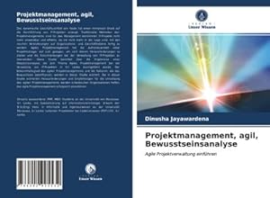 Seller image for Projektmanagement, agil, Bewusstseinsanalyse for sale by BuchWeltWeit Ludwig Meier e.K.