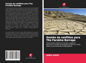 Seller image for Gesto de conflitos para The Farakka Barrage for sale by BuchWeltWeit Ludwig Meier e.K.