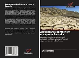 Seller image for Zarzdzanie konfliktem w zaporze Farakka for sale by BuchWeltWeit Ludwig Meier e.K.