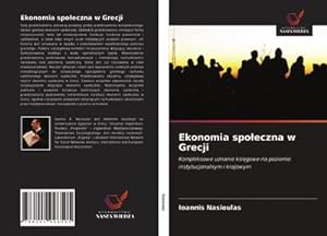 Seller image for Ekonomia spoeczna w Grecji for sale by BuchWeltWeit Ludwig Meier e.K.