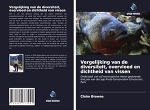 Image du vendeur pour Vergelijking van de diversiteit, overvloed en dichtheid van vissen mis en vente par BuchWeltWeit Ludwig Meier e.K.