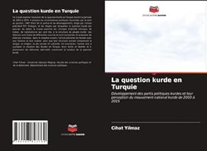 Seller image for La question kurde en Turquie for sale by BuchWeltWeit Ludwig Meier e.K.