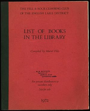 Fell & Rock Climbing Club of the English Lake District List of Books in the Library