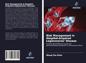 Seller image for Risk Management in Hospital-Acquired Legionnaires' Disease for sale by BuchWeltWeit Ludwig Meier e.K.