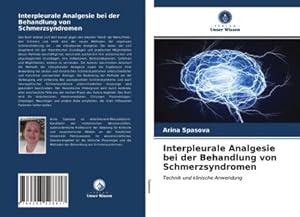 Seller image for Interpleurale Analgesie bei der Behandlung von Schmerzsyndromen for sale by BuchWeltWeit Ludwig Meier e.K.