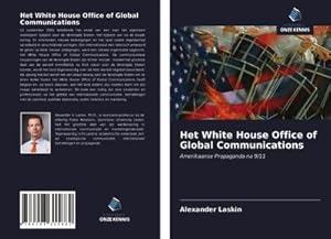 Imagen del vendedor de Het White House Office of Global Communications a la venta por BuchWeltWeit Ludwig Meier e.K.