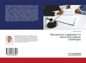 Bild des Verkufers fr Macedonian Legislation in front of European Challenges zum Verkauf von BuchWeltWeit Ludwig Meier e.K.