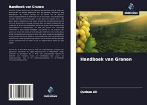 Seller image for Handboek van Granen for sale by BuchWeltWeit Ludwig Meier e.K.