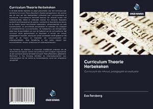 Seller image for Curriculum Theorie Herbekeken for sale by BuchWeltWeit Ludwig Meier e.K.