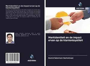 Seller image for Merkidentiteit en de impact ervan op de klantenloyaliteit for sale by BuchWeltWeit Ludwig Meier e.K.