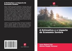 Seller image for A Estimativa e o Impacto da Economia Sombra for sale by BuchWeltWeit Ludwig Meier e.K.