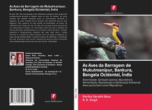 Seller image for As Aves da Barragem de Mukutmanipur, Bankura, Bengala Ocidental, ndia for sale by BuchWeltWeit Ludwig Meier e.K.