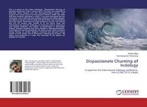 Seller image for Dispassionate Churning of Indology for sale by BuchWeltWeit Ludwig Meier e.K.