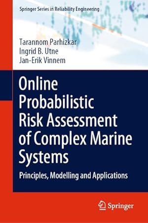 Seller image for Online Probabilistic Risk Assessment of Complex Marine Systems for sale by BuchWeltWeit Ludwig Meier e.K.