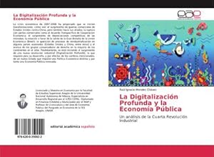 Imagen del vendedor de La Digitalizacin Profunda y la Economa Pblica a la venta por BuchWeltWeit Ludwig Meier e.K.