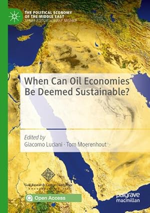 Seller image for When Can Oil Economies Be Deemed Sustainable? for sale by BuchWeltWeit Ludwig Meier e.K.