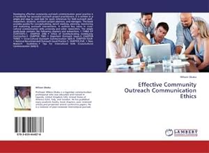 Seller image for Effective Community Outreach Communication Ethics for sale by BuchWeltWeit Ludwig Meier e.K.