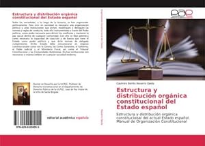 Imagen del vendedor de Estructura y distribucin orgnica constitucional del Estado espaol a la venta por BuchWeltWeit Ludwig Meier e.K.