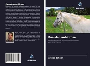 Seller image for Paarden anhidrose for sale by BuchWeltWeit Ludwig Meier e.K.