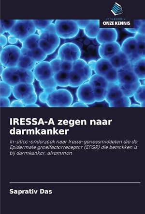Seller image for IRESSA-A zegen naar darmkanker for sale by BuchWeltWeit Ludwig Meier e.K.