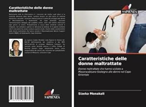Seller image for Caratteristiche delle donne maltrattate for sale by BuchWeltWeit Ludwig Meier e.K.
