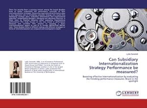 Imagen del vendedor de Can Subsidiary Internationalization Strategy Performance be measured? a la venta por BuchWeltWeit Ludwig Meier e.K.