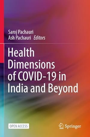 Seller image for Health Dimensions of COVID-19 in India and Beyond for sale by BuchWeltWeit Ludwig Meier e.K.