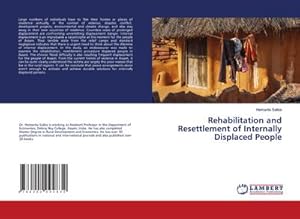 Seller image for Rehabilitation and Resettlement of Internally Displaced People for sale by BuchWeltWeit Ludwig Meier e.K.