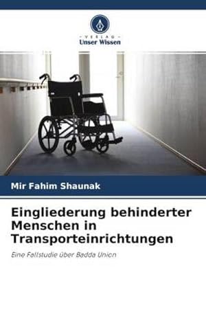 Imagen del vendedor de Eingliederung behinderter Menschen in Transporteinrichtungen a la venta por BuchWeltWeit Ludwig Meier e.K.