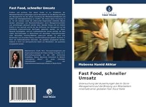 Imagen del vendedor de Fast Food, schneller Umsatz a la venta por BuchWeltWeit Ludwig Meier e.K.