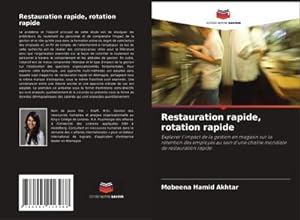 Imagen del vendedor de Restauration rapide, rotation rapide a la venta por BuchWeltWeit Ludwig Meier e.K.